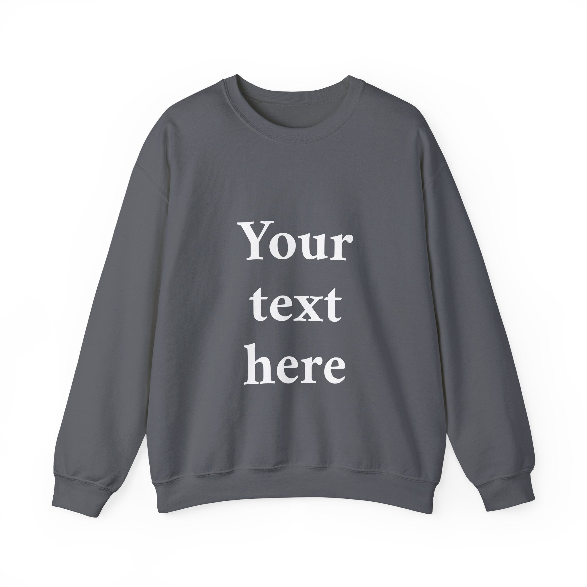 Custom Text Crewneck Sweatshirt — Personalized Minimalist Sweatshirt