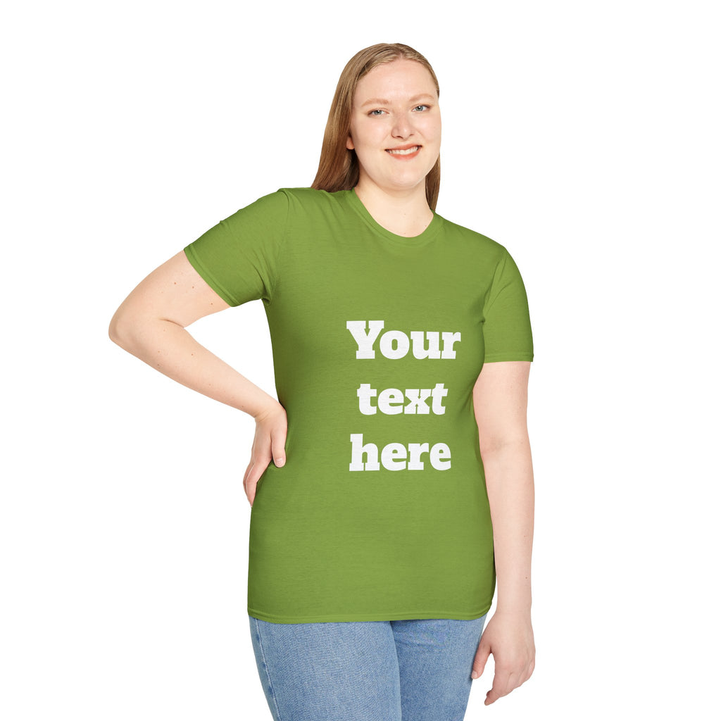 Custom Text T-Shirt — Personalized "Your Text Here" Graphic Tee