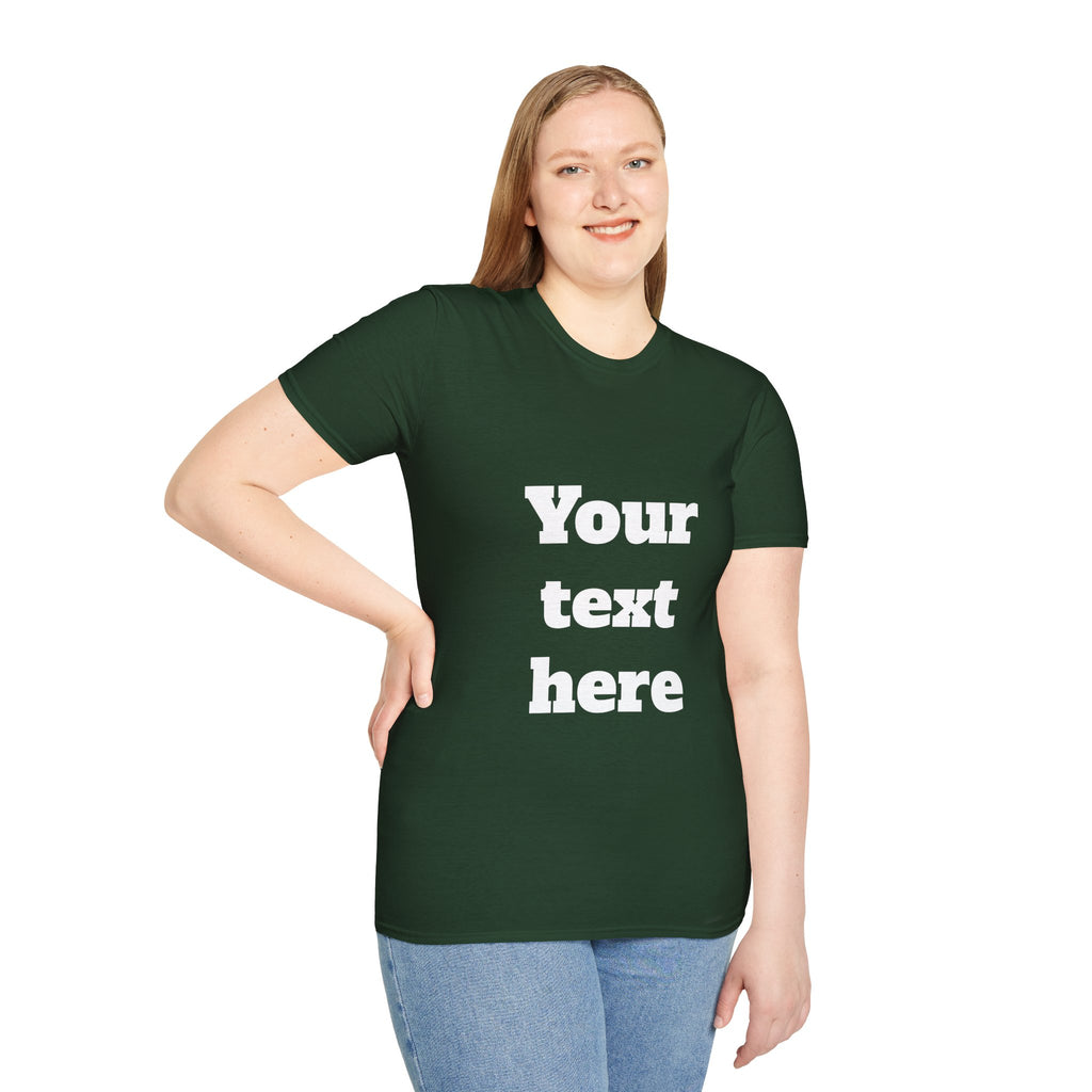Custom Text T-Shirt — Personalized "Your Text Here" Graphic Tee
