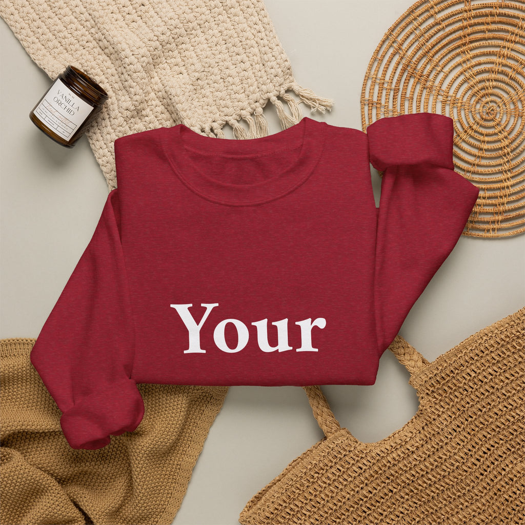 Custom Text Crewneck Sweatshirt — Personalized Minimalist Sweatshirt