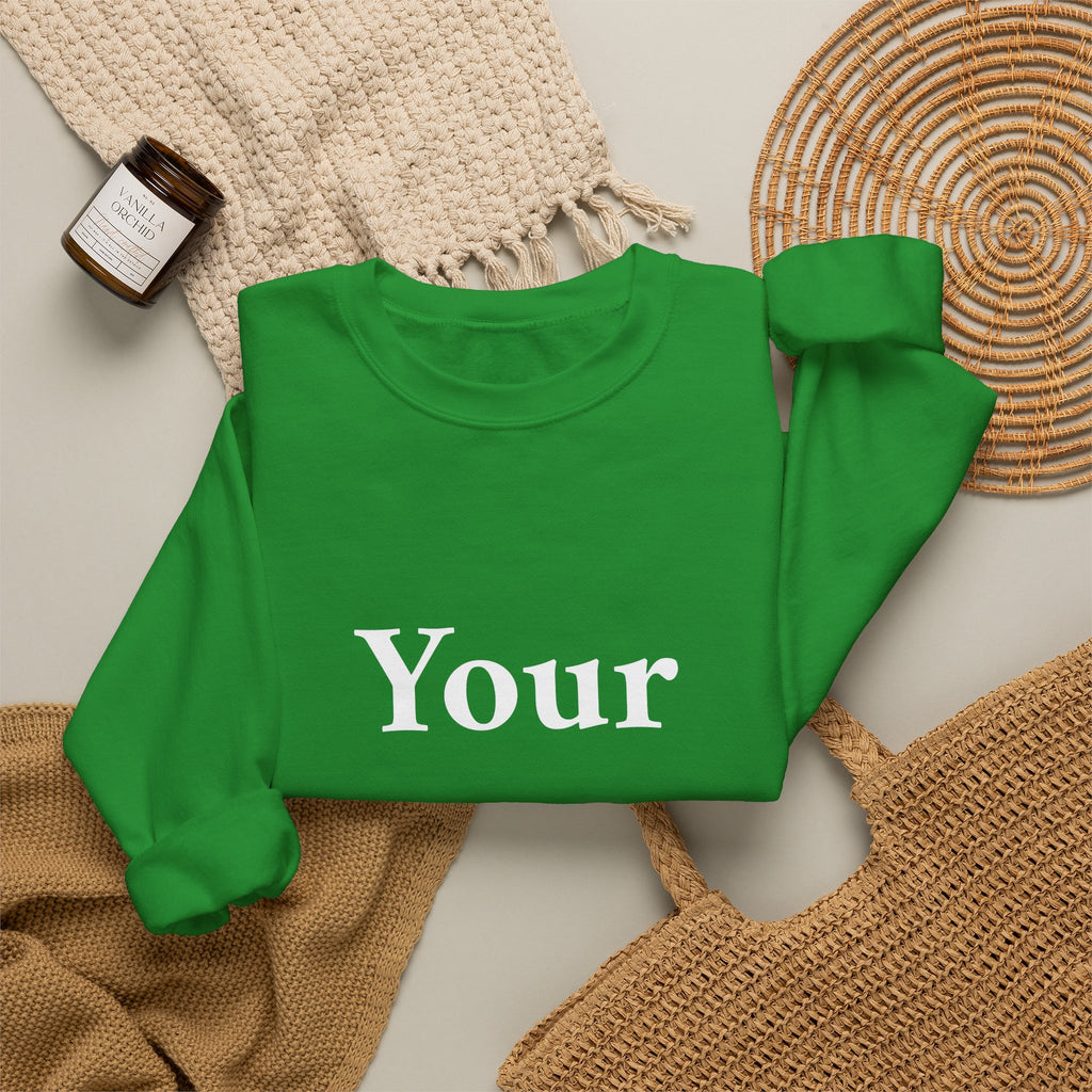 Custom Text Crewneck Sweatshirt — Personalized Minimalist Sweatshirt