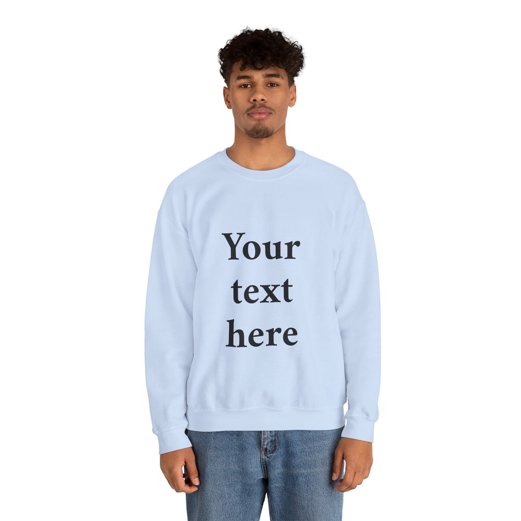 Custom Text Crewneck Sweatshirt — Personalized Minimalist Sweatshirt
