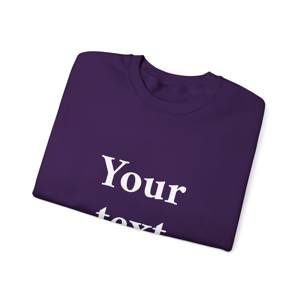 Custom Text Crewneck Sweatshirt — Personalized Minimalist Sweatshirt