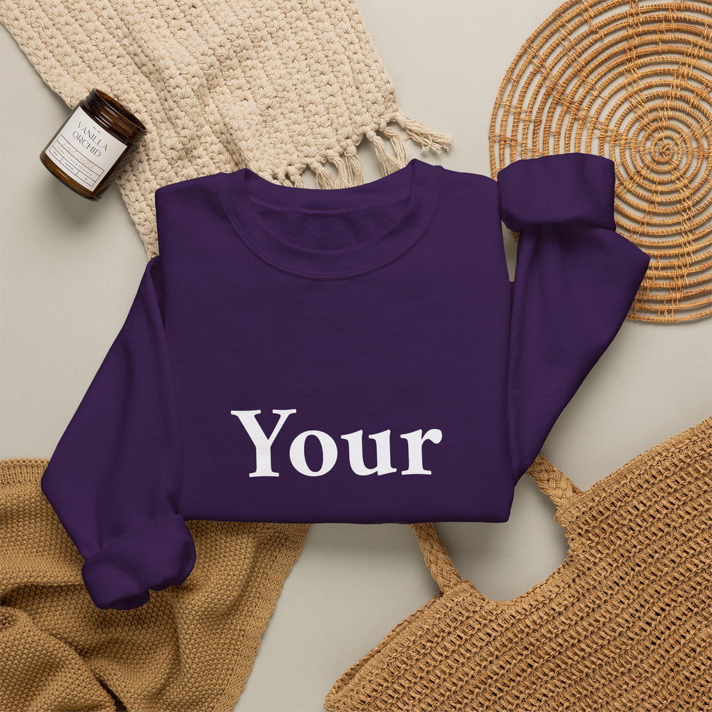Custom Text Crewneck Sweatshirt — Personalized Minimalist Sweatshirt