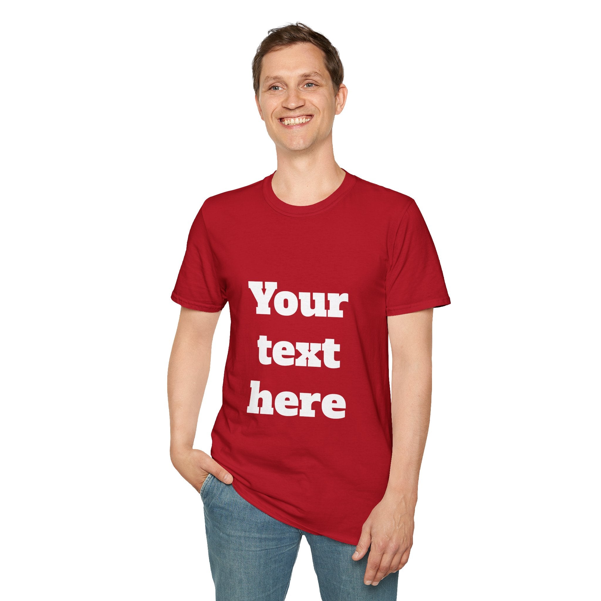 Custom Text T-Shirt — Personalized "Your Text Here" Graphic Tee